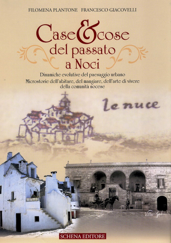 Case & Cose del passato a Noci - 2010
