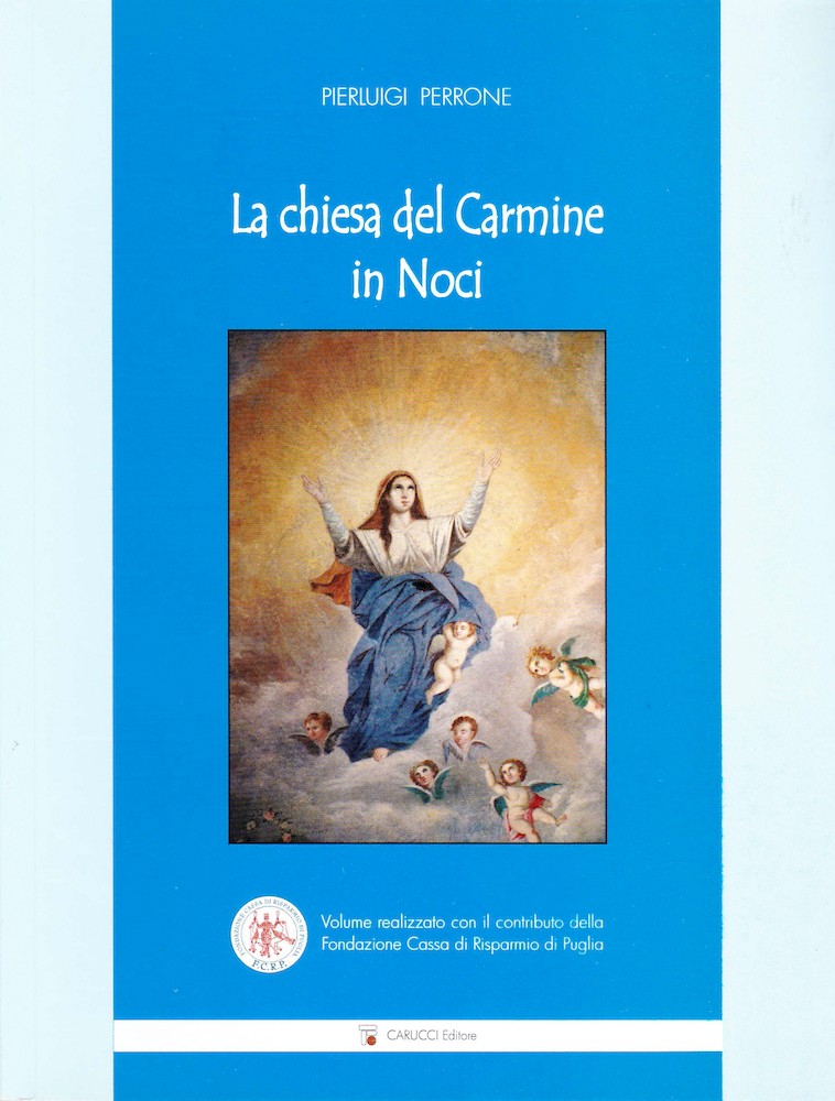 La chiesa del Carmine in Noci - 2013