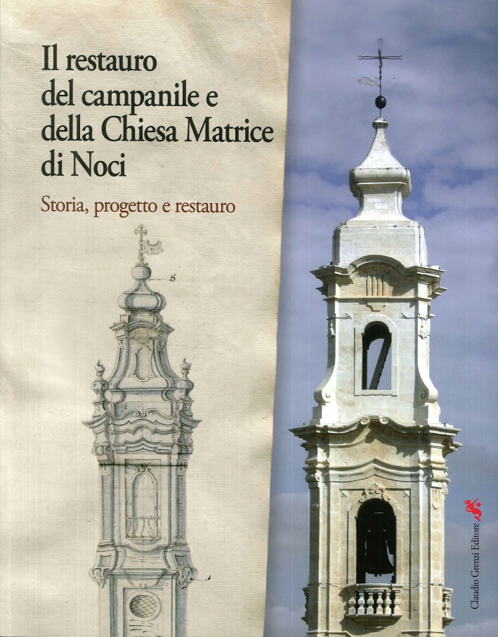 Il restauro del campanile della chiesa Matrice di Noci 2016